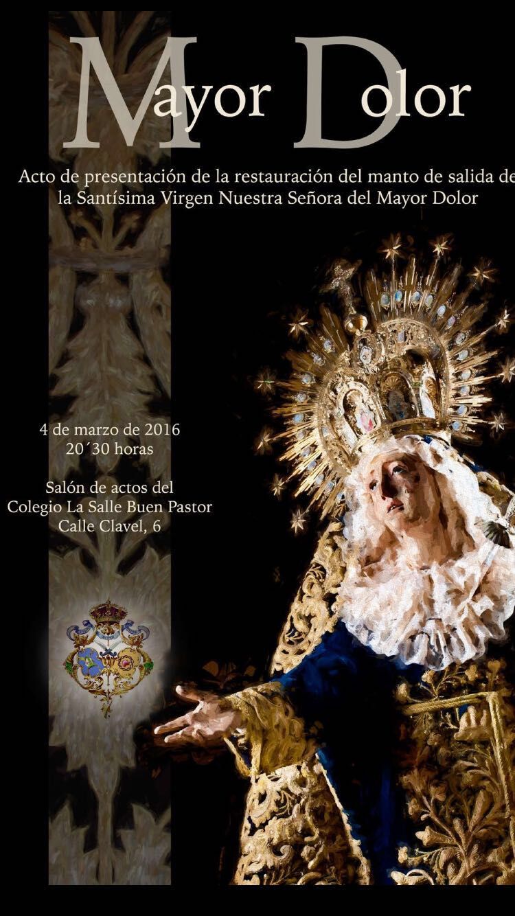Presentación Manto de salida Ntr. Sra. del Mayor Dolor Presentación Manto de salida Ntr. Sra. del Mayor Dolor